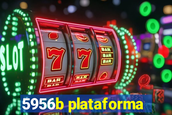 5956b plataforma